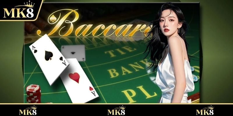 ภาพรวมเบื้องต้นเกี่ยวกับประเภทเกม Baccarat MK8